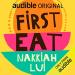 First Eat with Nakkiah Lui