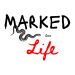 Marked for Life