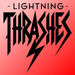Lightning Thrashes