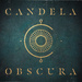 Candela Obscura