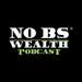 NoBS Wealth®