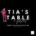 Tia's Table