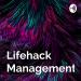 Lifehack ManagementHack