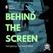 Behind The Screen with Gramajo