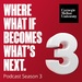 Where What If Becomes What's Next