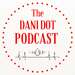 Dani Dots Podcast