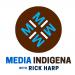 MEDIA INDIGENA : Indigenous current affairs