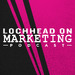Lochhead on Marketing