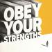 Obey Your Strengths with Kathy Kersten