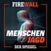 Menschenjagd – im Netz von »White Tiger«