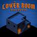 The Lower Room Discourse
