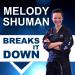 Melody Shuman Breaks it Down