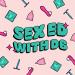 Sex Ed with DB