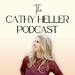 The Cathy Heller Podcast with Cathy Heller: Making Manifestation Make Sense