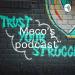 Meco’s podcast