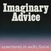 Imaginary Advice