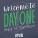 Welcome to Day One