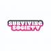 Surviving Society