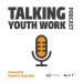 Talking Youth Work