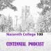 Nazareth College Centennial Podcast