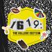 1619: The College Edition