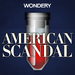 American Scandal