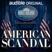 American Scandal