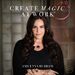 Create Magic At Work®